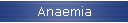 Anaemia